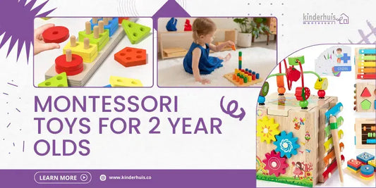 How-to-Choose-Montessori-Toys-for-2-Year-Olds kinderhuis