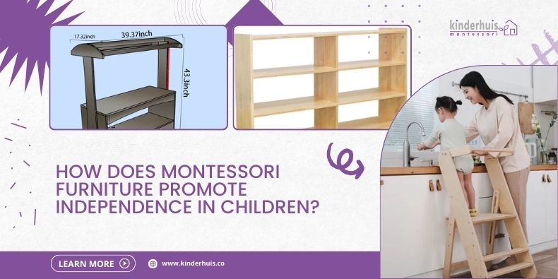 How-Does-Montessori-Furniture-Promote-Independence-in-Children kinderhuis